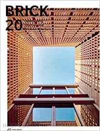 wienerberger ag wienerberger ag - brick 20 – outstanding international brick architecture