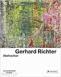 ortrud westheider; michael philipp - gerhard richter. abstraction