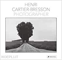 cartier-bresson henri - henri cartier-bresson photographer