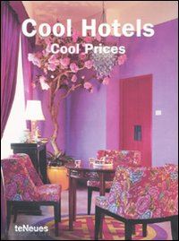 aa.vv. - cool hotels. cool prices