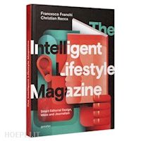 franchi francesco ; rocca christian - the intelligent lifestyle magazine