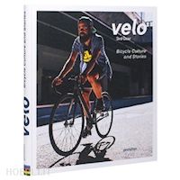 aa.vv. - velo 3rd gear. bycicle culture and stories