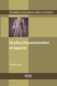 das subrata (curatore) - quality characterisation of apparel