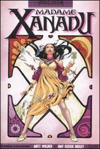 wagner matt; reeder hadley amy - madame xanadu. vol. 1