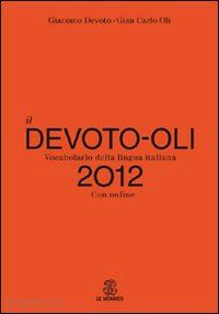 devoto giacomo-oli giancarlo - devoto oli 2012 + on line
