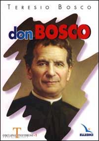 bosco teresio - don bosco