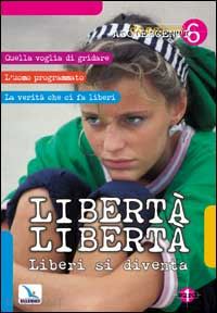 de vanna umberto - libertà libertà. liberi si diventa