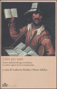 braida lodovica; infelise mario - libri per tutti