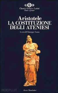 aristotele; lozza g. (curatore) - la costituzione degli ateniesi