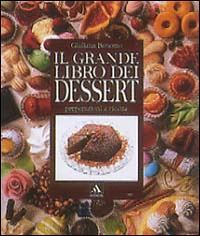 bonomo giuliana - il grande libro dei dessert