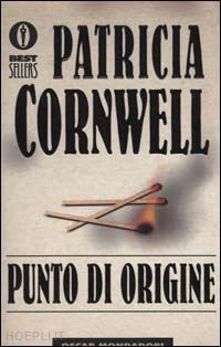 cornwell patricia - punto di origine