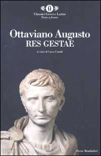 augusto cesare ottaviano; canali l. (curatore) - res gestae