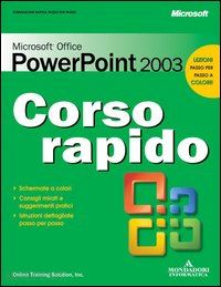 frye curtis - microsoft office powerpoint 2003 corso rapido