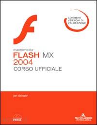 dehaan jan - macromedia flash mx 2004 corso ufficiale