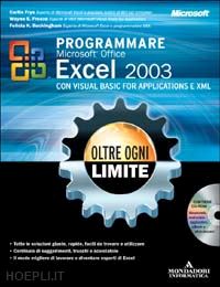 frye curtis - programmare microsoft office excel 2003 con visual basic for applications e xml