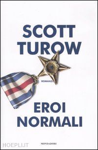 turow scott - eroi normali