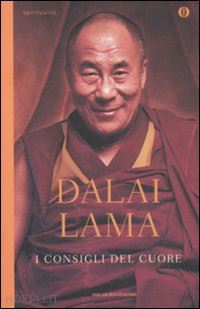 dalai lama - i consigli del cuore