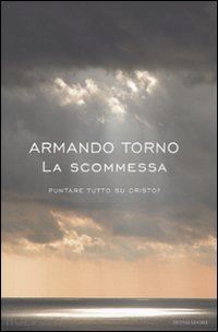 torno armando - la scommessa