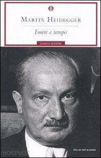 Essere E Tempo - Heidegger Martin | Libro Mondadori 03/2011 