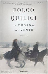 quilici folco - la dogana del vento