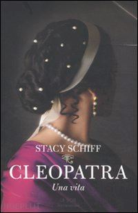 schiff stacy - cleopatra