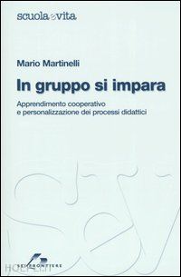 martinelli mario - in gruppo si impara