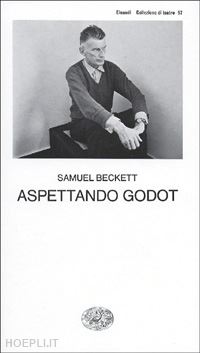 beckett samuel - aspettando godot