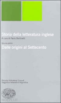 bertinetti p. (curatore) - storia della letteratura inglese vol. 1