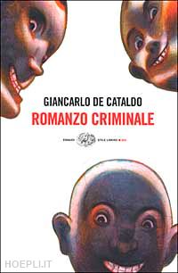 de cataldo giancarlo - romanzo criminale