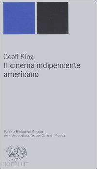 king geoff - il cinema indipendente americano