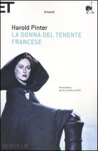 pinter harold - la donna del tenente francese