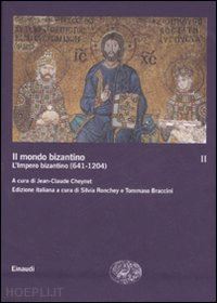 cheynet jean-claude (curatore) - il mondo bizantino . vol. 2