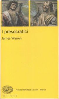 warren james - i presocratici