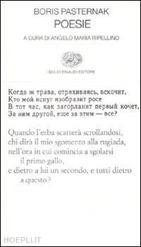 pasternak boris; ripellino a. m. (curatore) - poesie