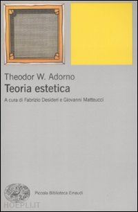 adorno theodor w. - teoria estetica