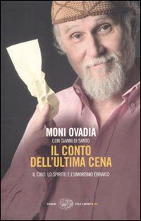 ovadia moni - il conto dell'ultima cena