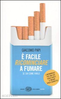 papi giacomo - e' facile ricominciare a fumare