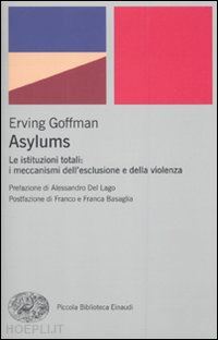 goffman erving - asylums