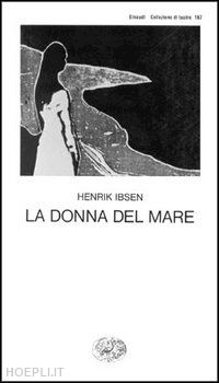 ibsen henrik - la donna del mare