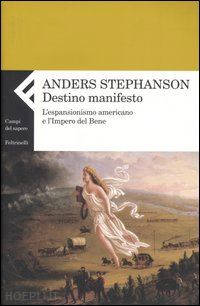 stephanson anders - destino manifesto