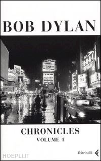 dylan bob - chronicles volume 1