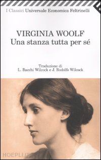 woolf virginia - una stanza tutta per se'