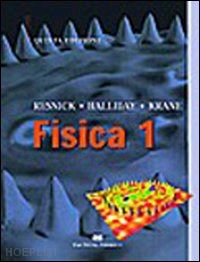 halliday david; resnick robert; krane kenneth s.; cicala l. (curatore) - fisica. vol. 1