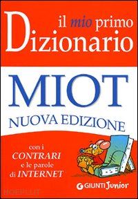 Il tuo primo dizionario di italiano di AA.VV. - Brossura