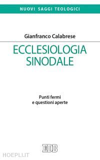 calabrese gianfranco - ecclesiologia sinodale