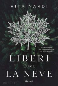 nardi rita - liberi come la neve