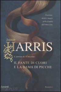 harris joanne - il fante di cuori e la dama di picche