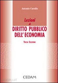 carullo antonio - lezioni di diritto pubblico dell'economia