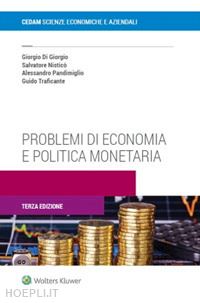 di giorgio giorgio; nistico' salvatore; pandimiglio alessandro; trafficante guid - problemi di economia e politica monetaria