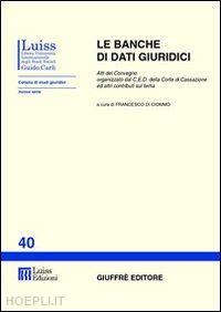 di ciommo f.(curatore) - banche di dati giuridici (le).